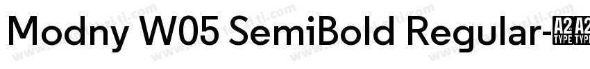 Modny W05 SemiBold Regular字体转换